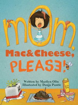 cover image of Mom, Mac & Cheese, Please!